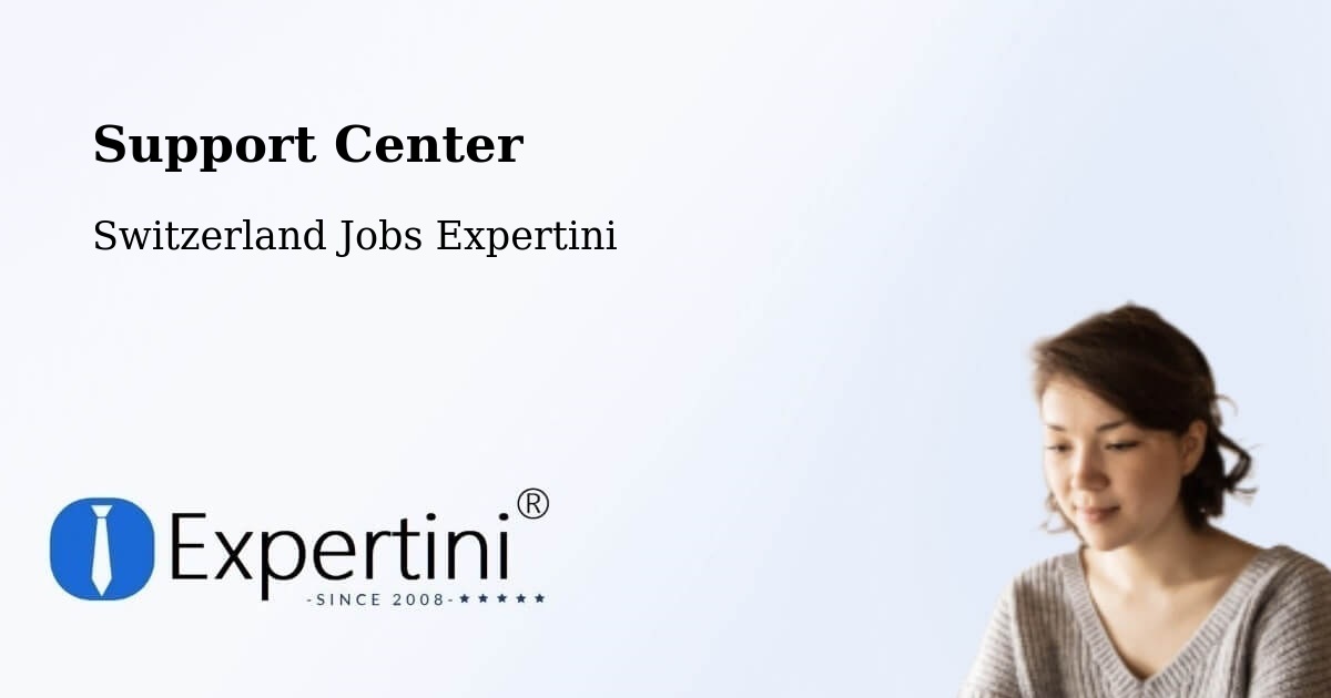Support Services – Selzach - Switzerland Jobs Expertini